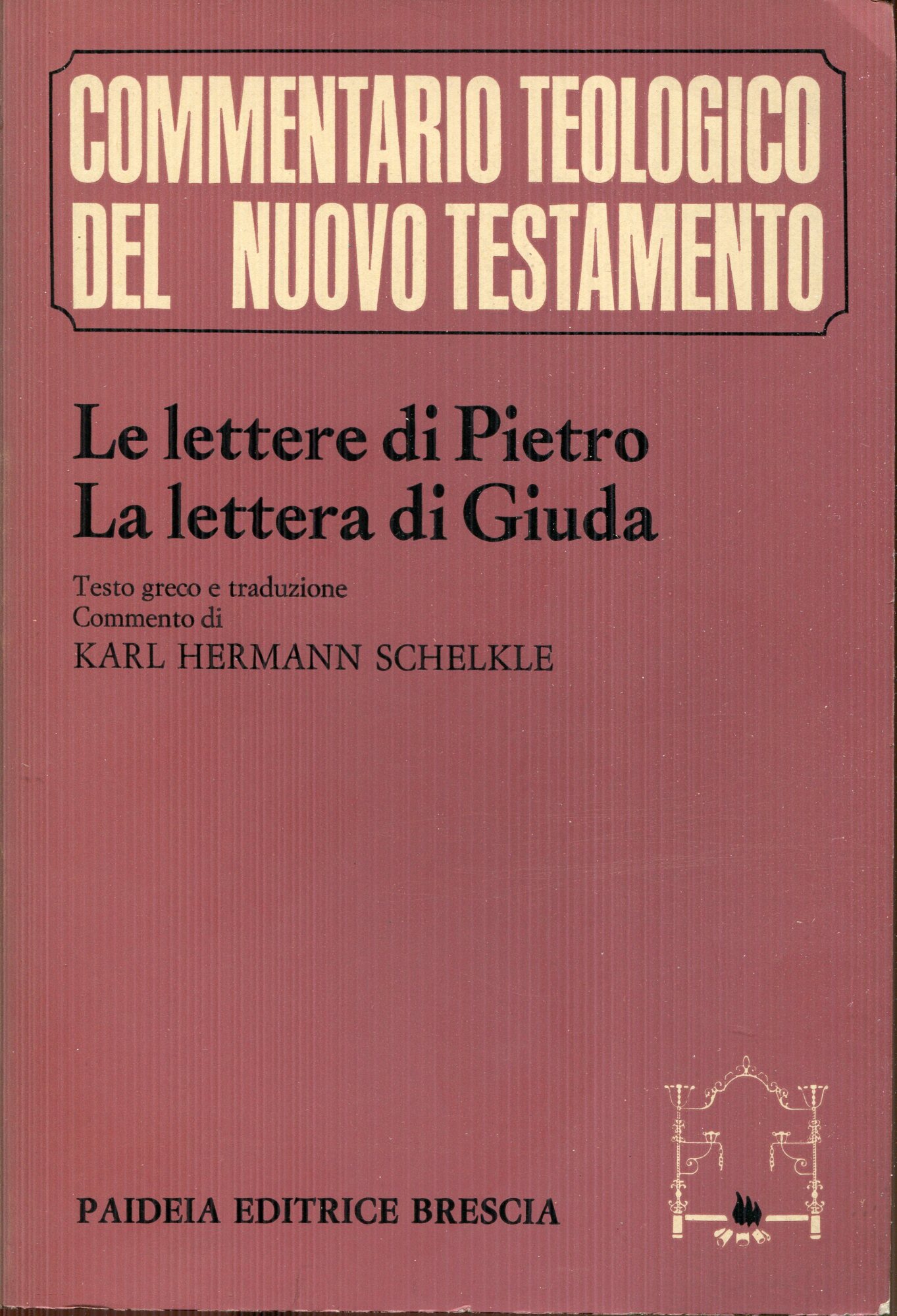 13.2: Le lettere di Pietro ; la Lettera di Giuda : testo greco e traduzione