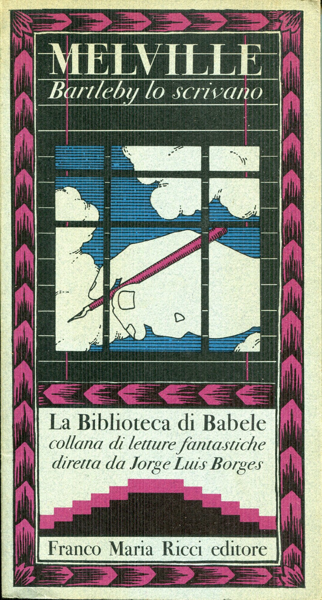 Bartleby lo scrivano,  a cura di Jorge Luis Borges