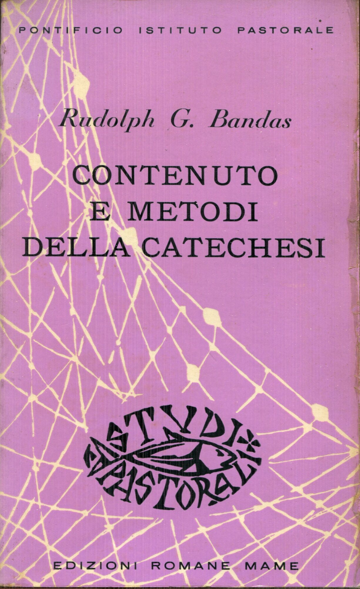 Contenuto e metodi della catechesi
