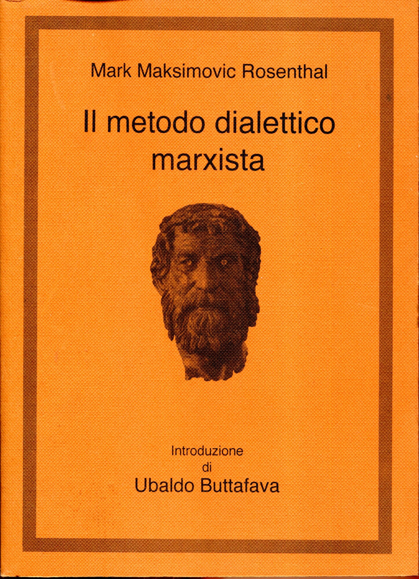 Il metodo dialettico marxista