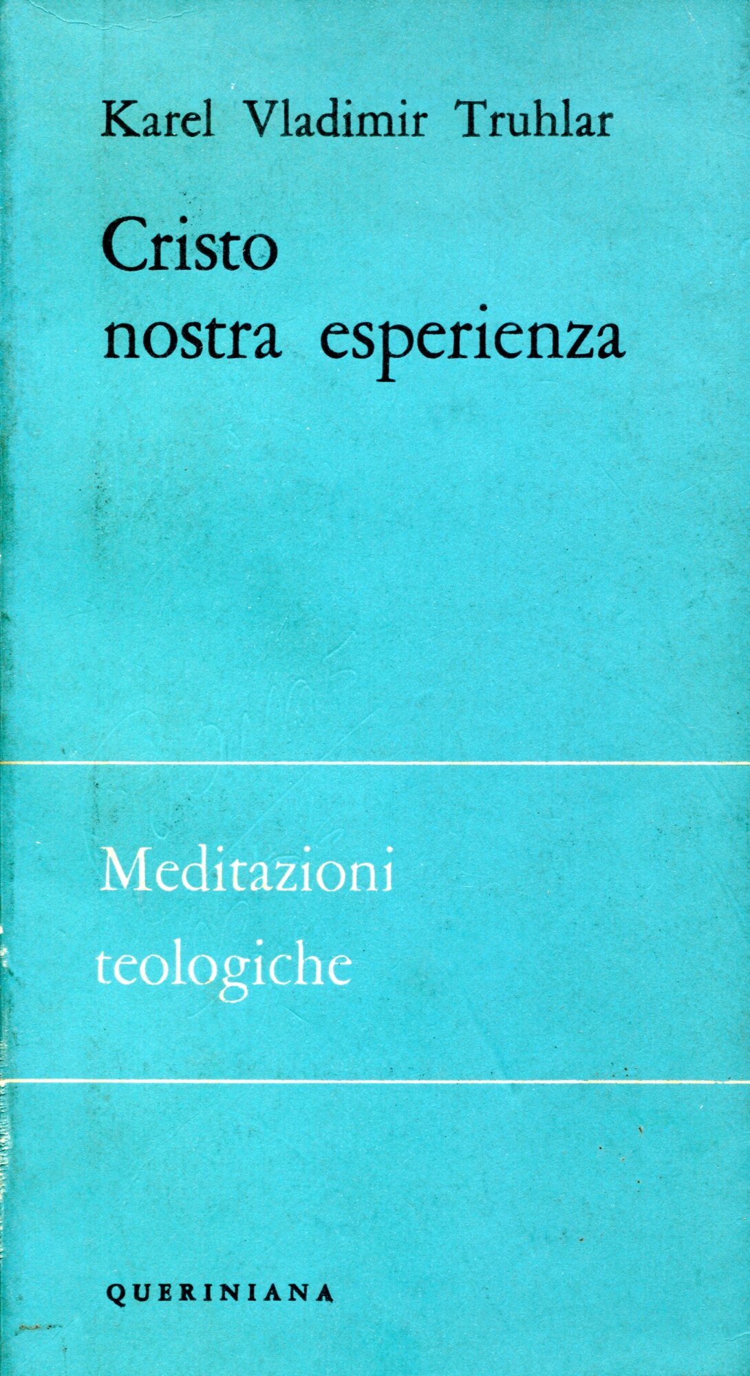 Cristo nostra esperienza