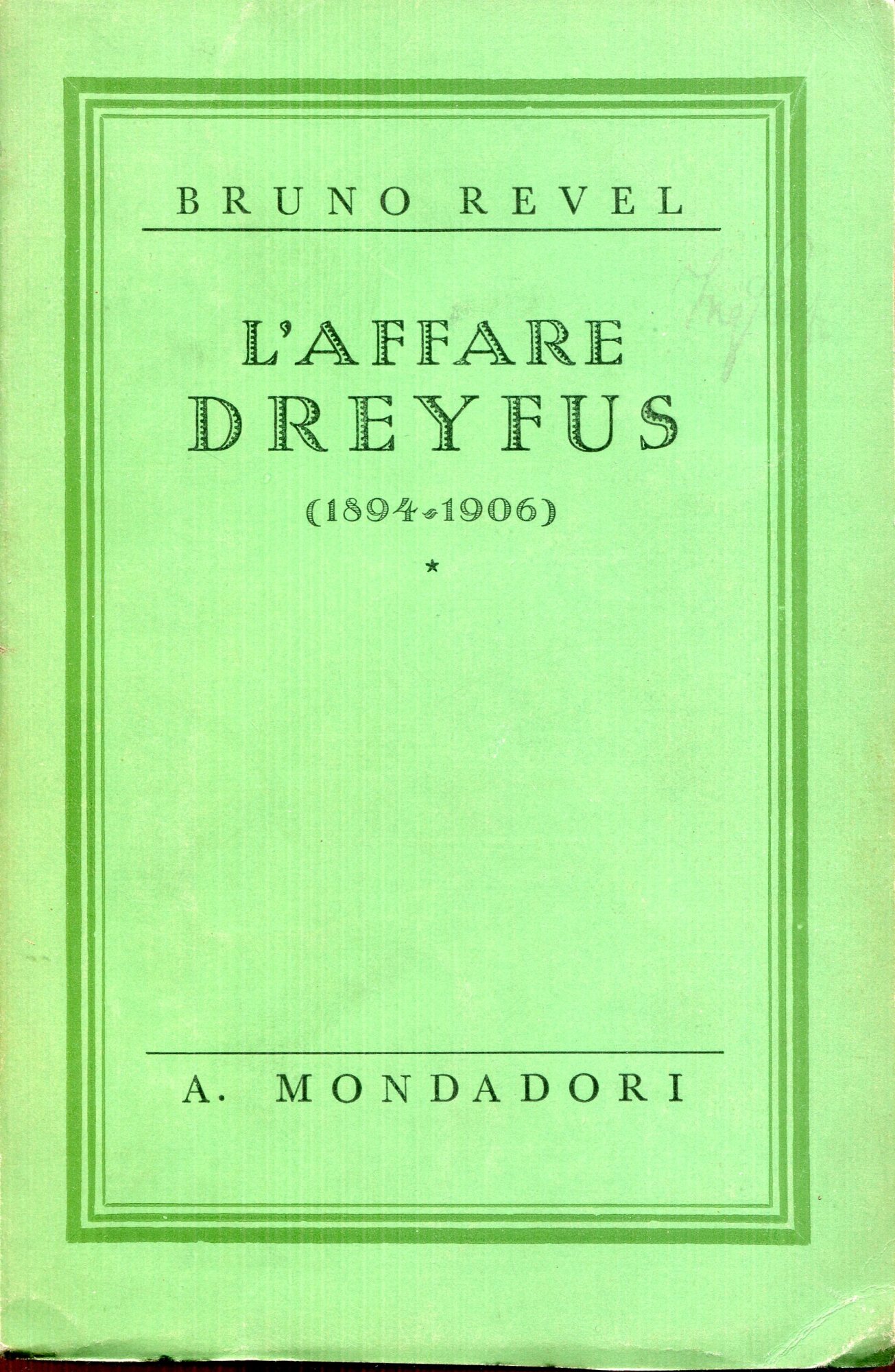 L'affare Dreyfus : 1894-1906