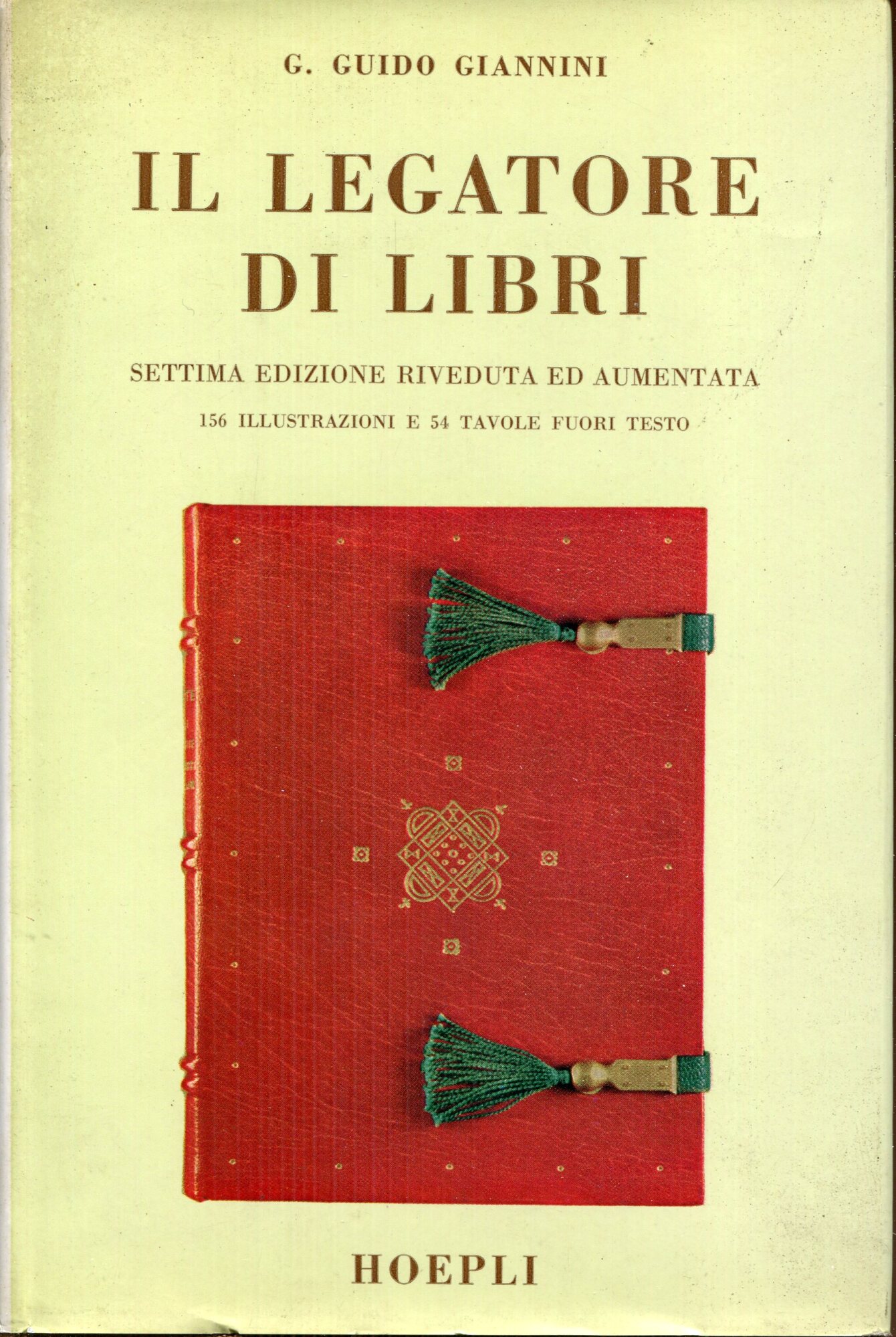 Il legatore di libri : ad uso degli artigiani e dei dilettanti : con brevi cenni storici