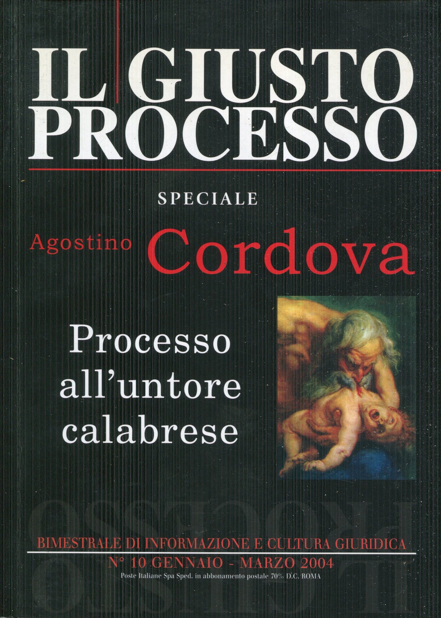 Il giusto processo.
