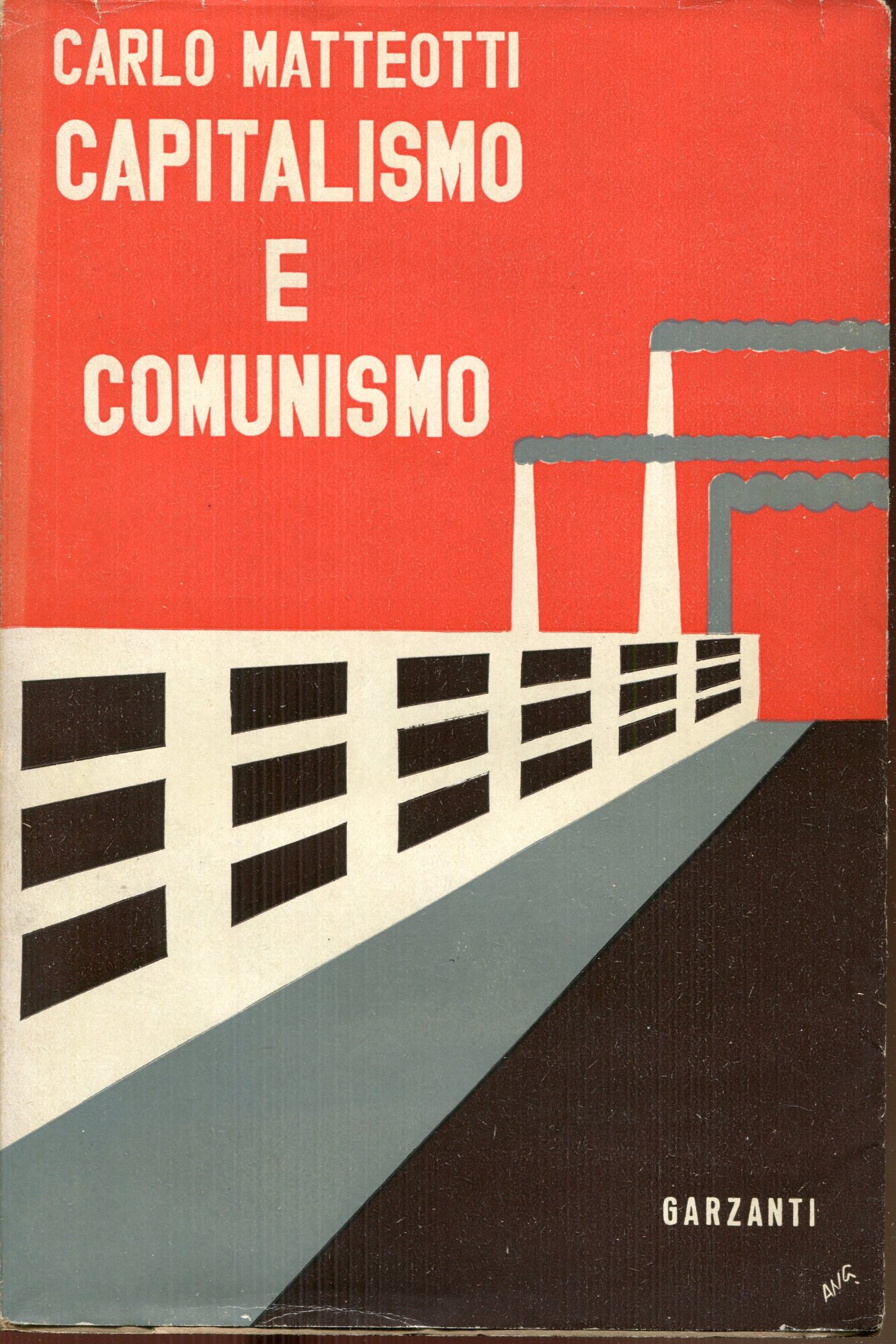 Capitalismo e comunismo : fatti e documentazioni al di la della polemica