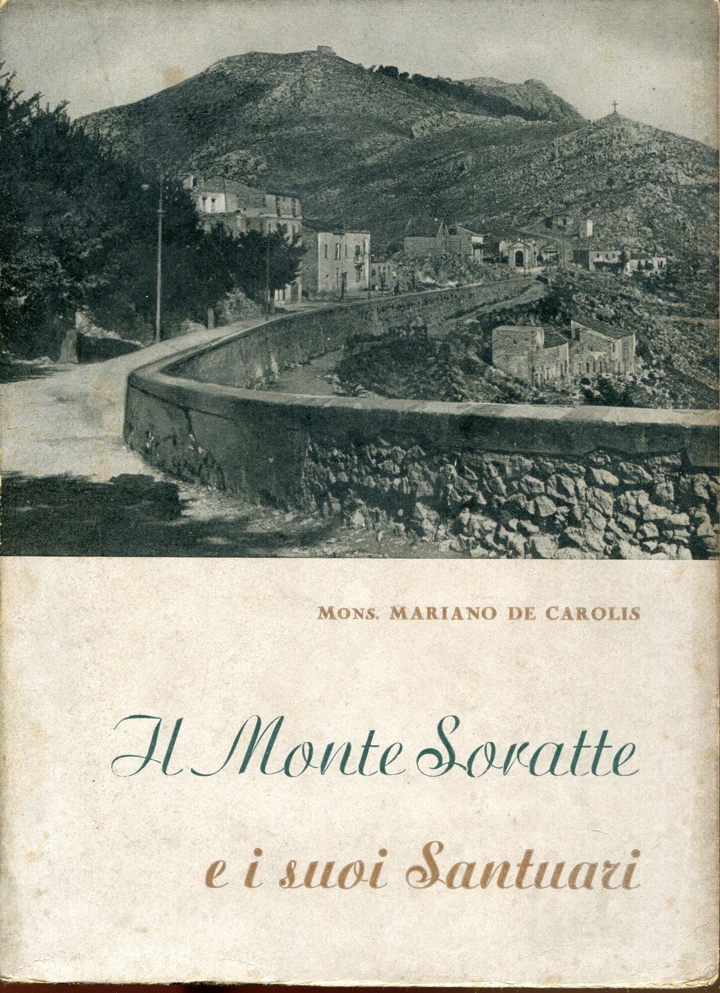 Il monte Soratte e i suoi santuari