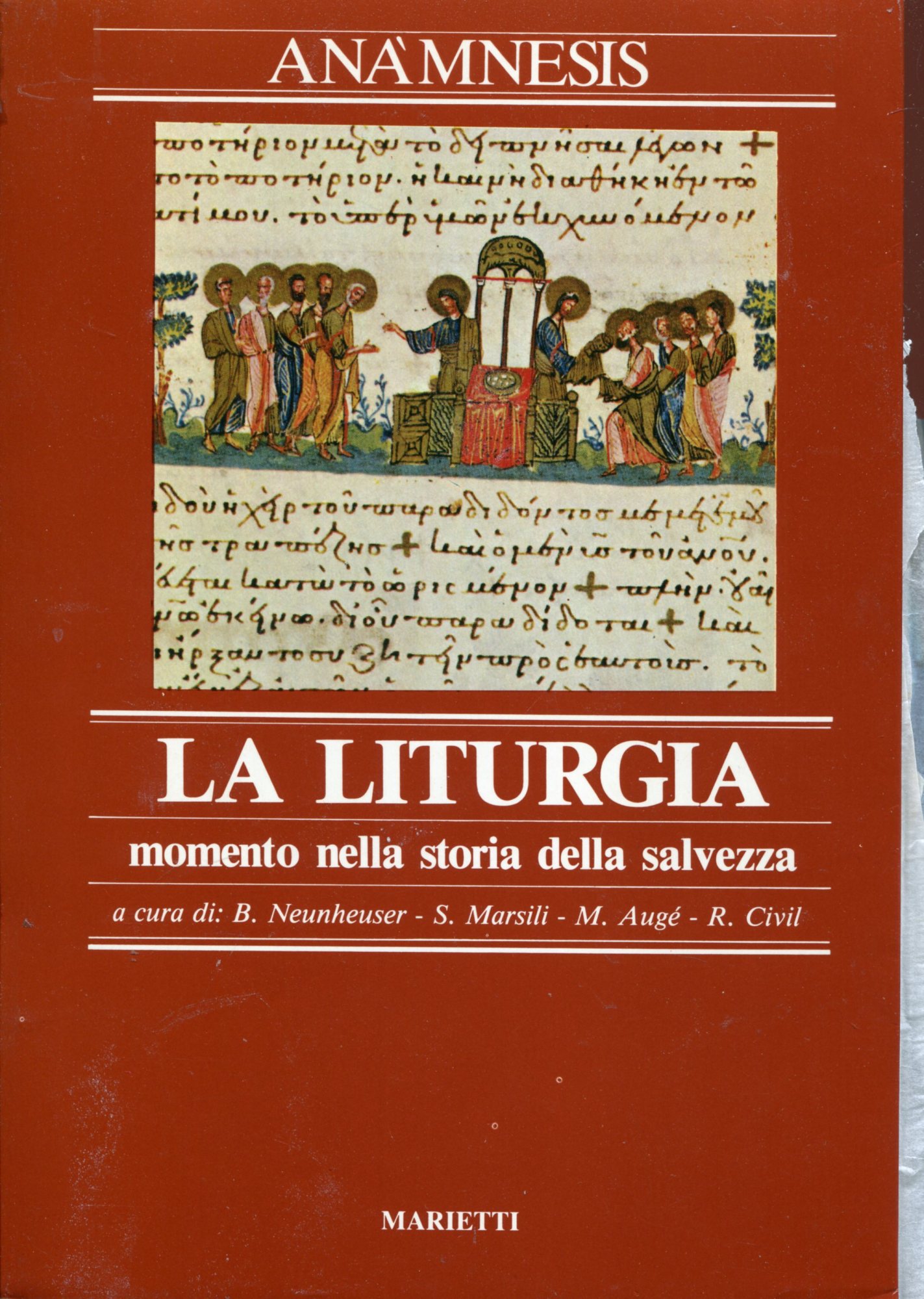 An??mnesis. La liturgia, momento nella storia della salvezza (Vol. 1)
