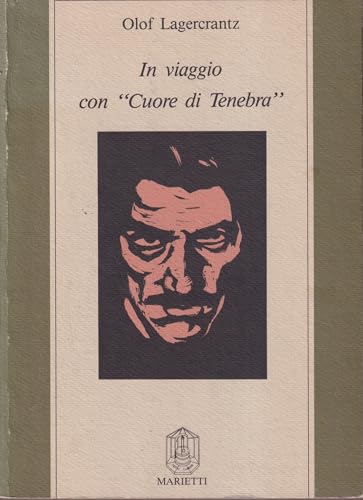 In viaggio con ??Cuore di tenebra??