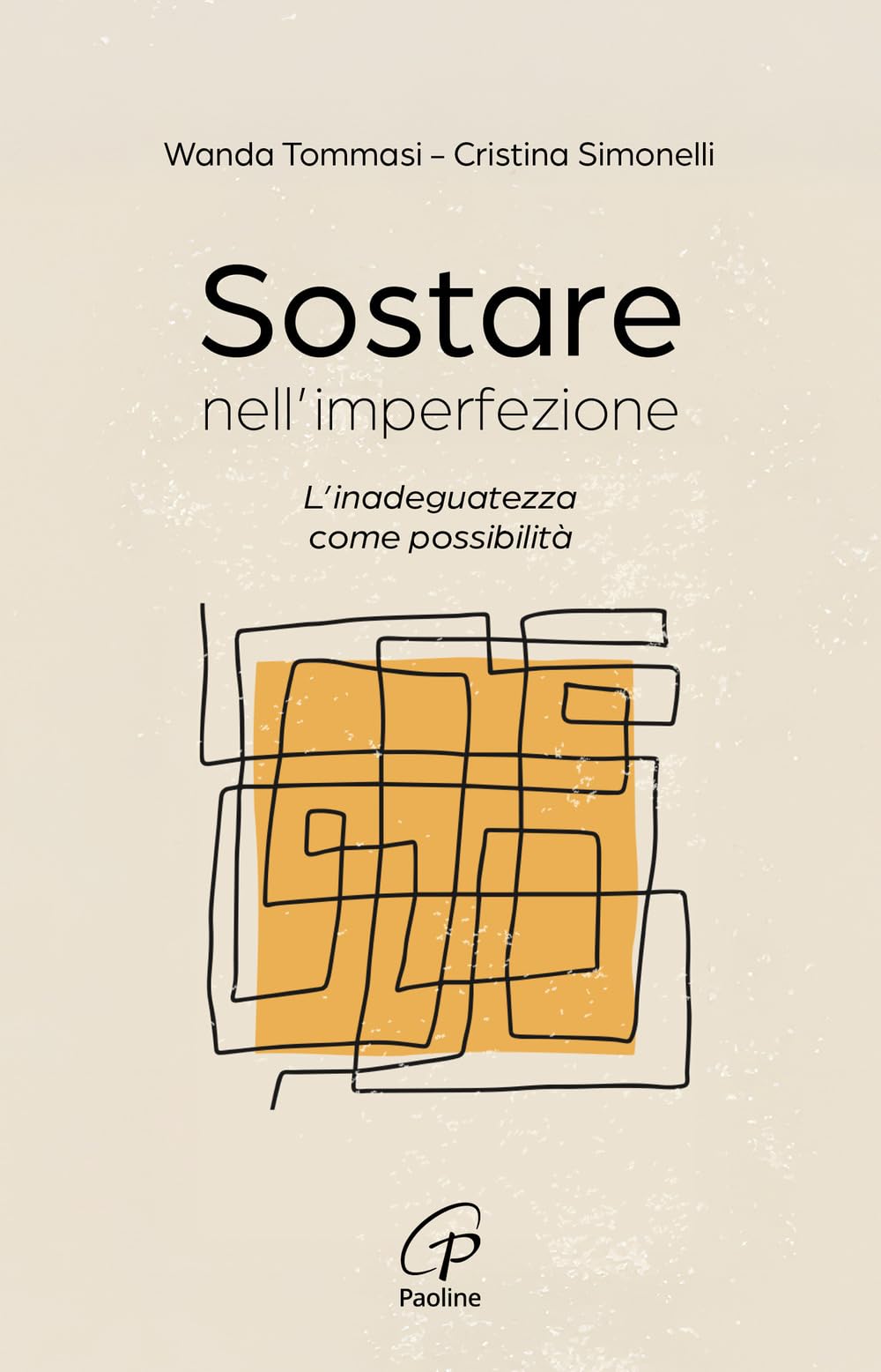 Sostare nell'imperfezione. L'inadeguatezza come possibilit??