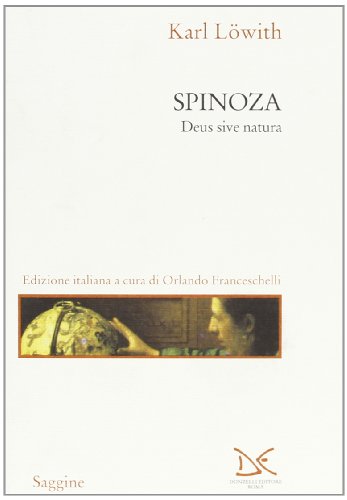 Spinoza. Deus sive natura