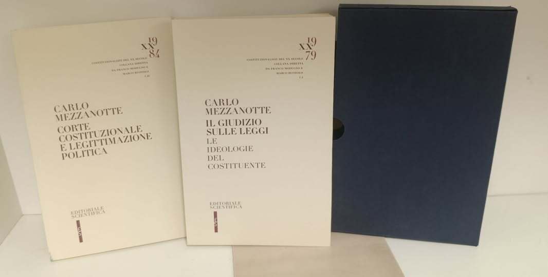 Il giudizio sulle leggi. 2 volumi in custodia:  Corte costituzionale e legittimazione politica. Le ideologie del costituente
