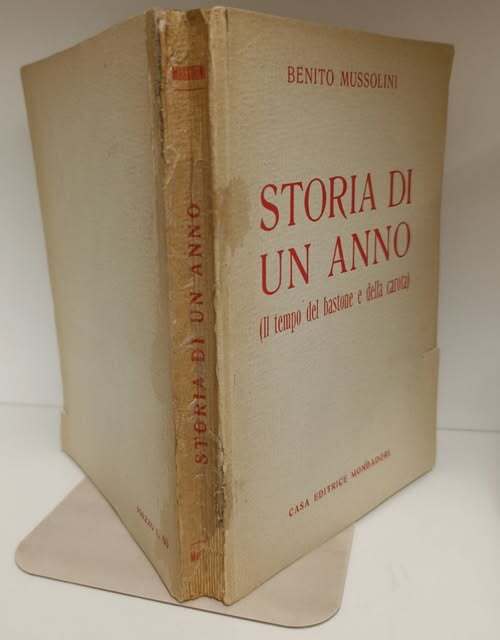 Storia di un anno : il tempo del bastone e della carota