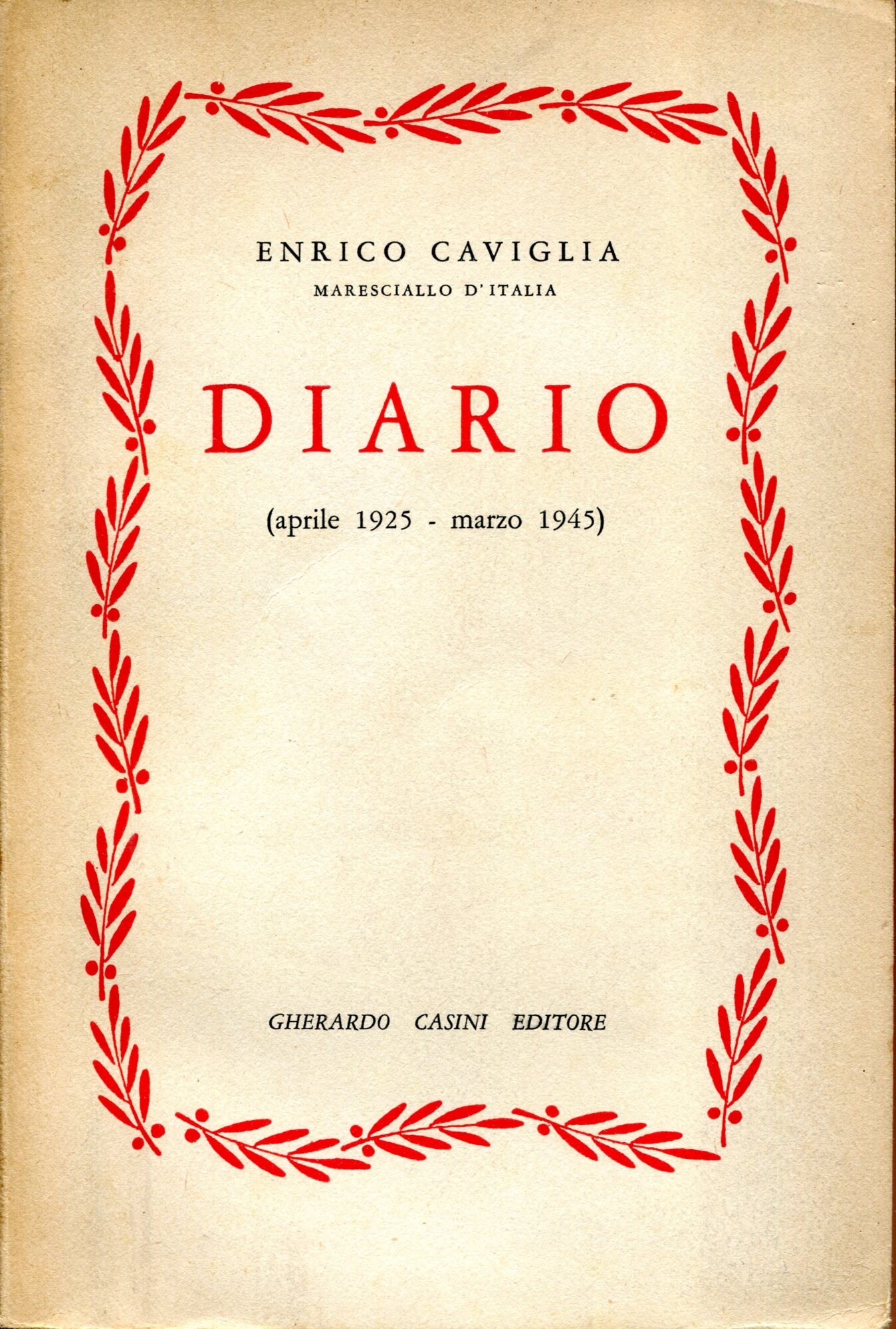 Diario : aprile 1925-marzo 1945