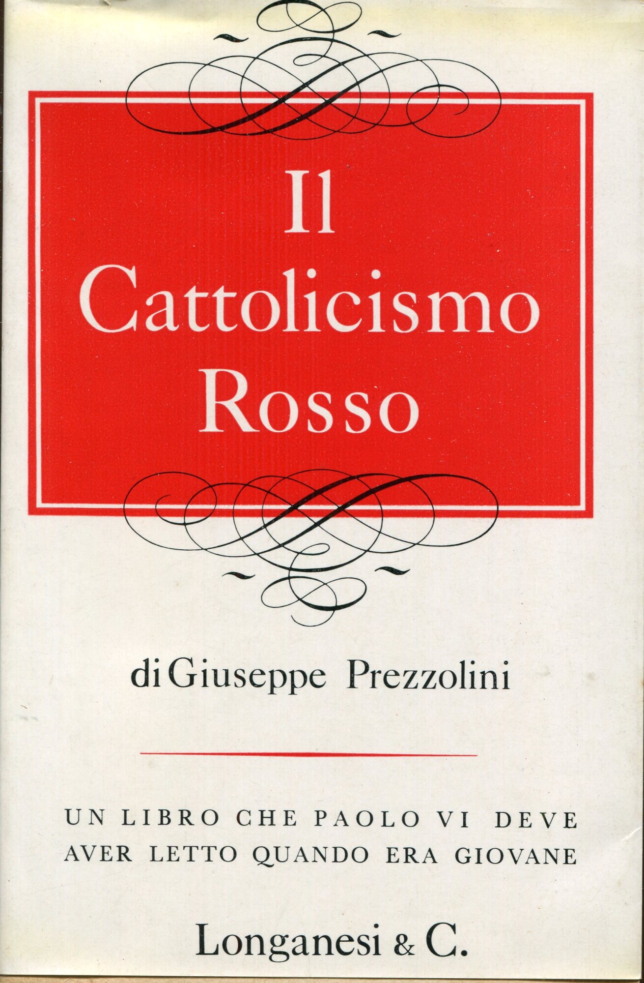 Il cattolicismo rosso