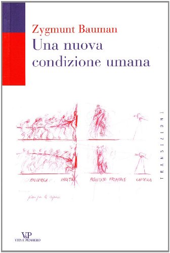 Una nuova condizione umana