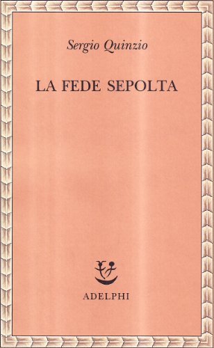 La fede sepolta