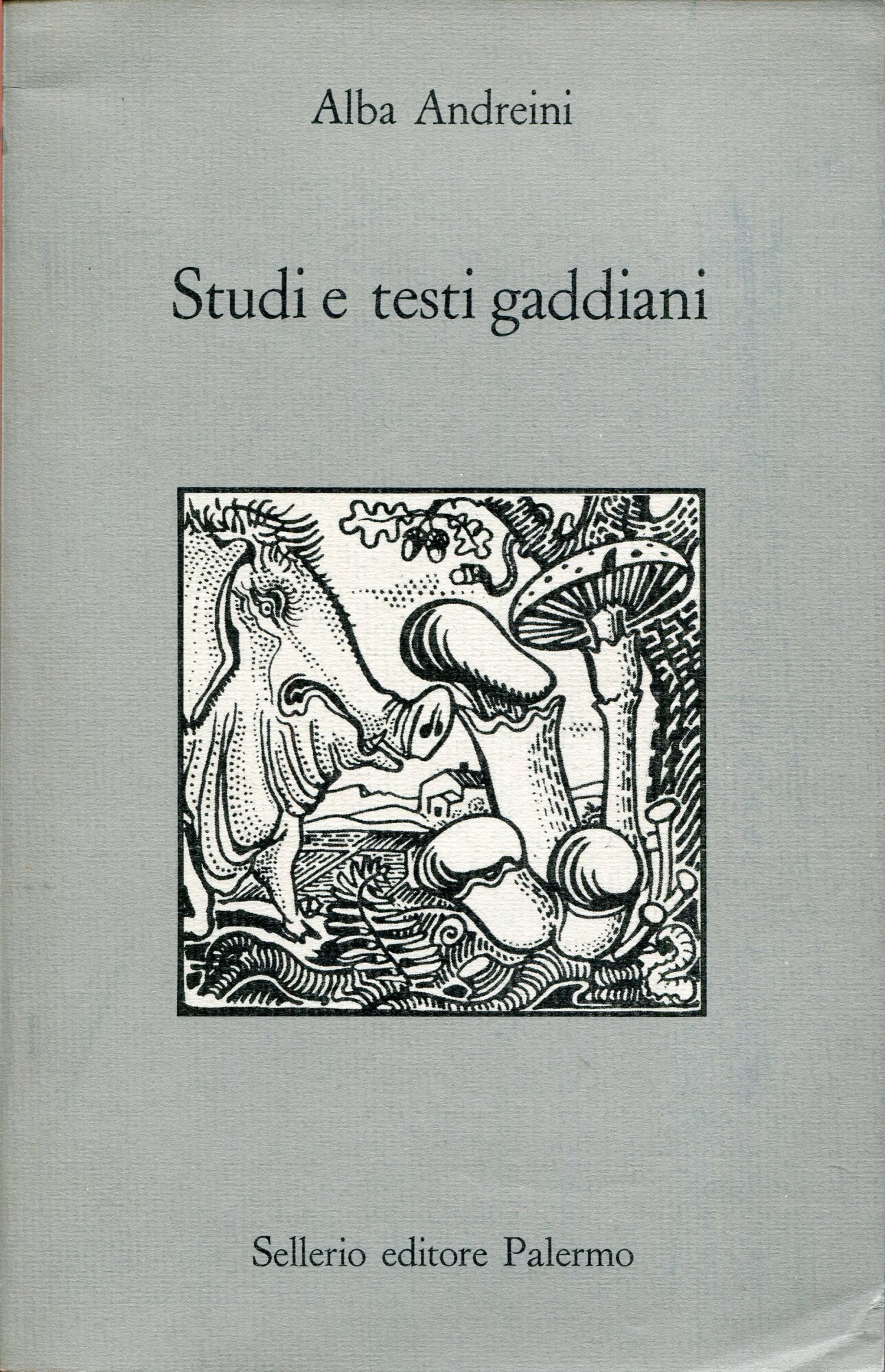 Studi e testi gaddiani