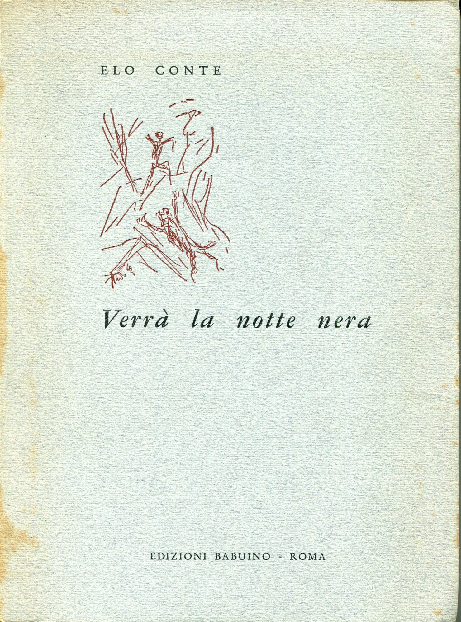 Verr?? la notte nera,  prefazione di Vittorio Bus?? ; disegno in copertina di Giovanni Stradone