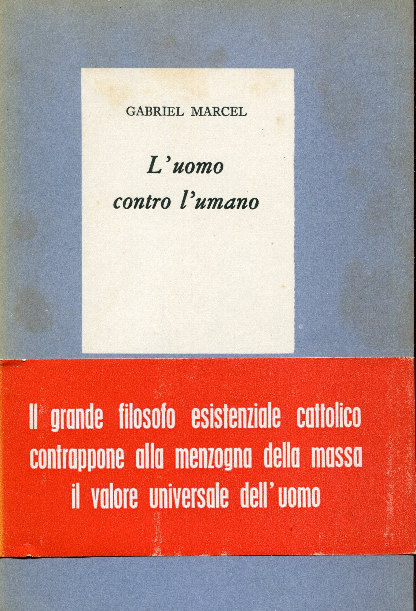 L'uomo contro l'umano