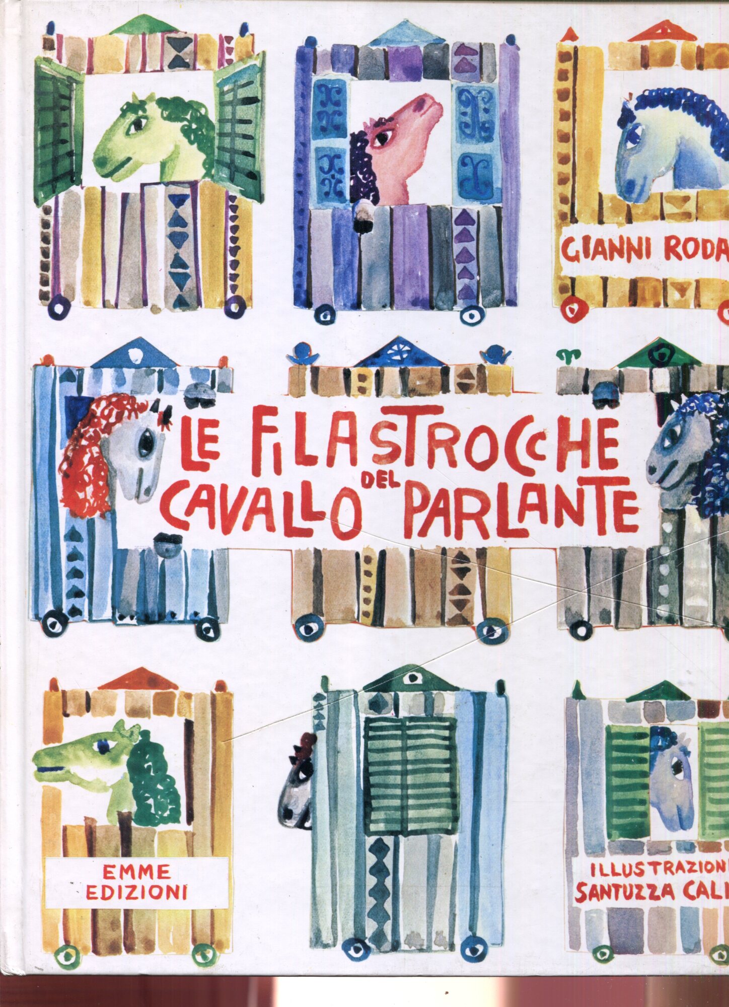 Le Filastrocche Del Cavallo Parlante. Illustrazioni Santuzza Cal??