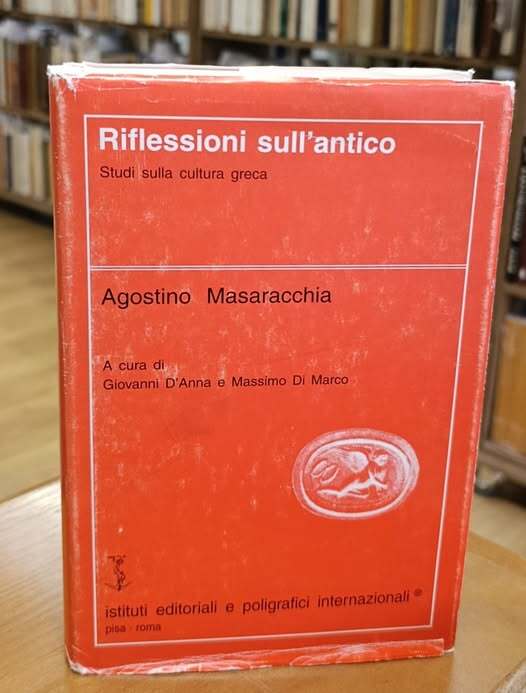 Riflessioni sull'antico : studi sulla cultura greca