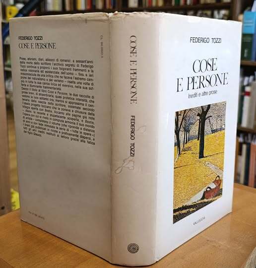 Cose e persone : inediti e altre prose