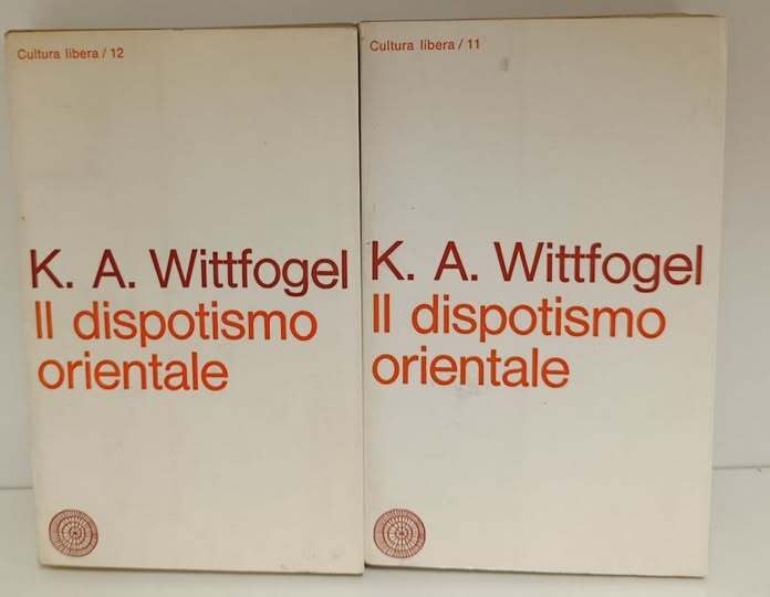 Il dispotismo orientale. 2 volumi