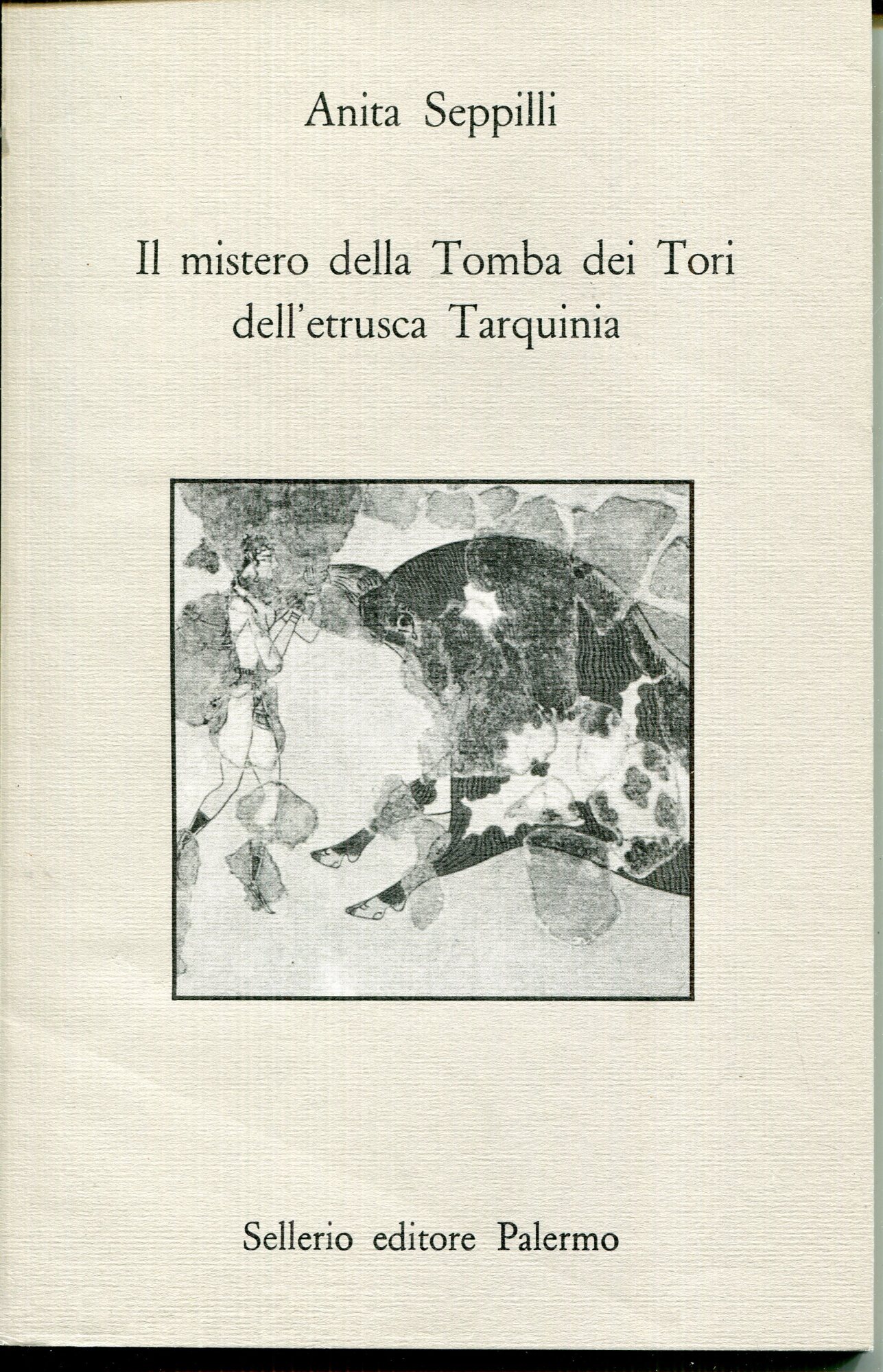 Il mistero della Tomba dei Tori dell'etrusca Tarquinia