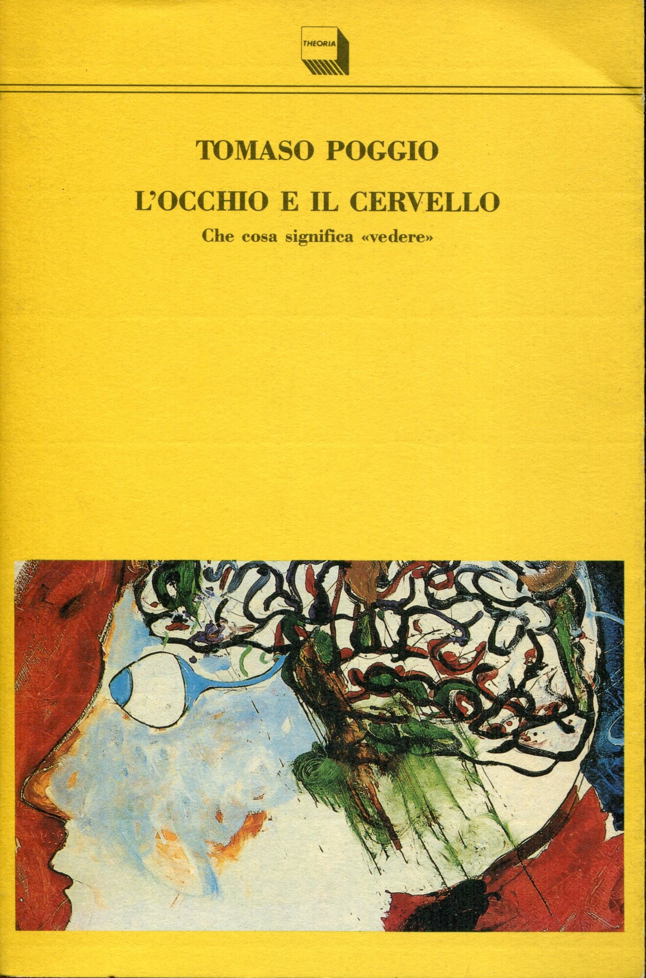 L'occhio e il cervello