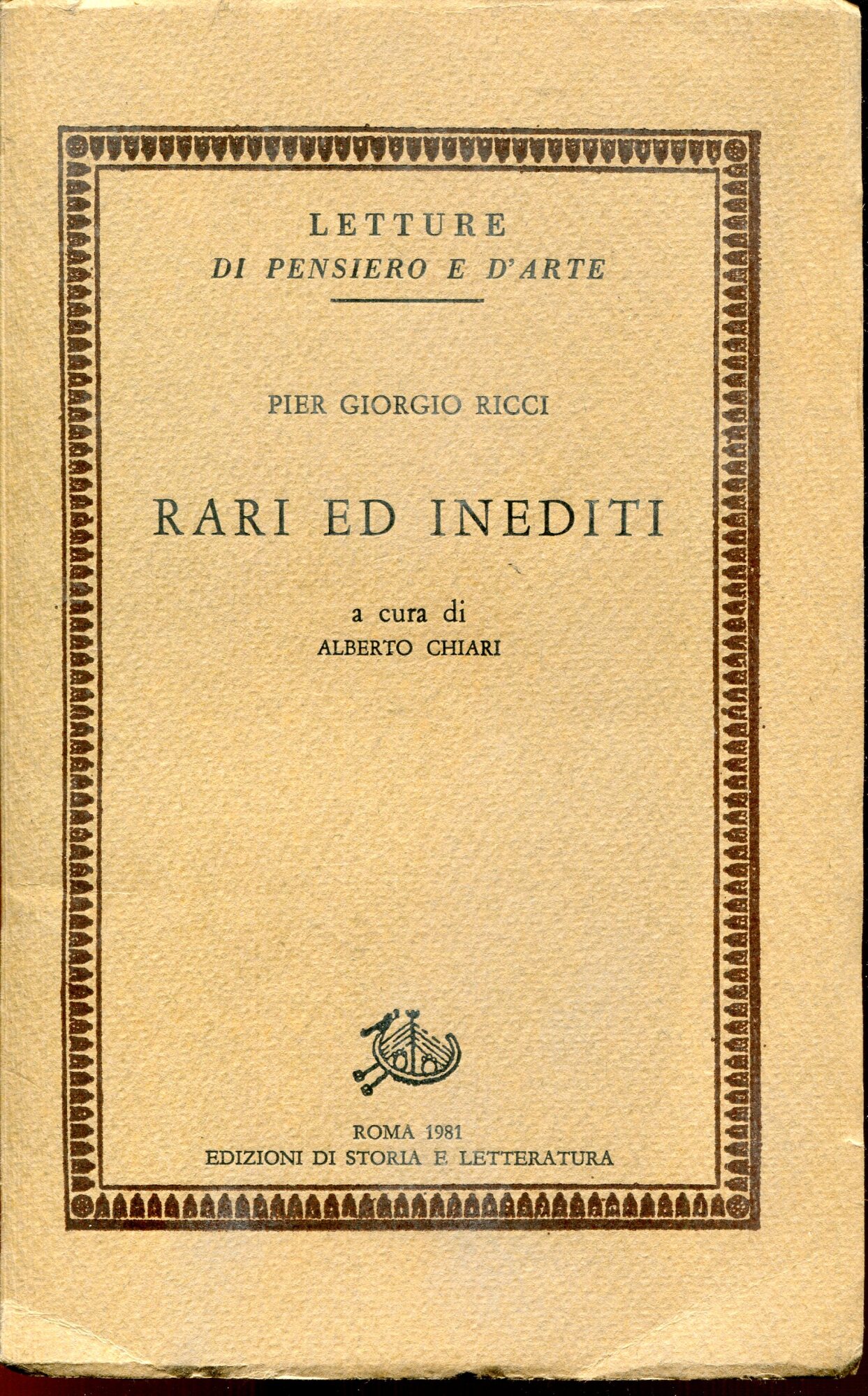 Rari ed inediti, a cura di Alberto Chiari
