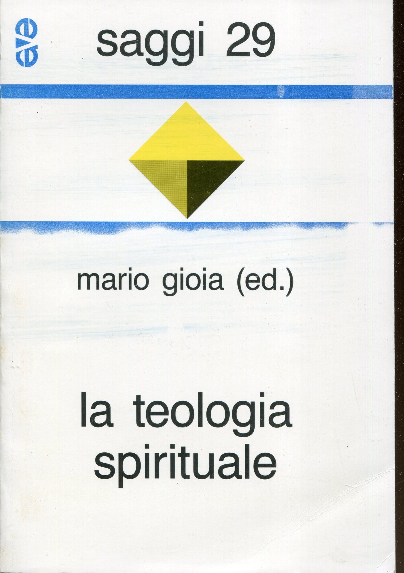 Teologia spirituale: temi e problemi : in dialogo con Charles-Andr?? Bernard