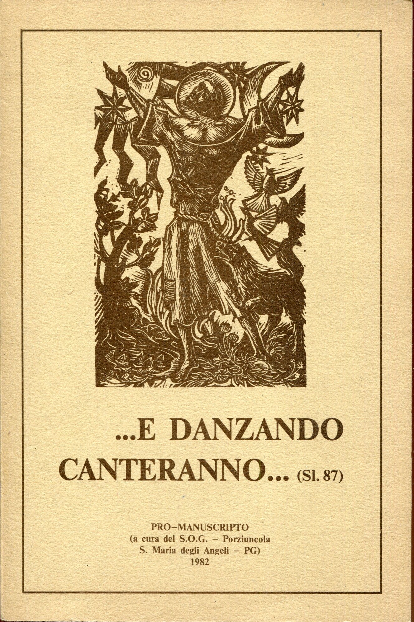 .. E danzando canteranno.. (Sl. 87) : canti, lodi e vespri