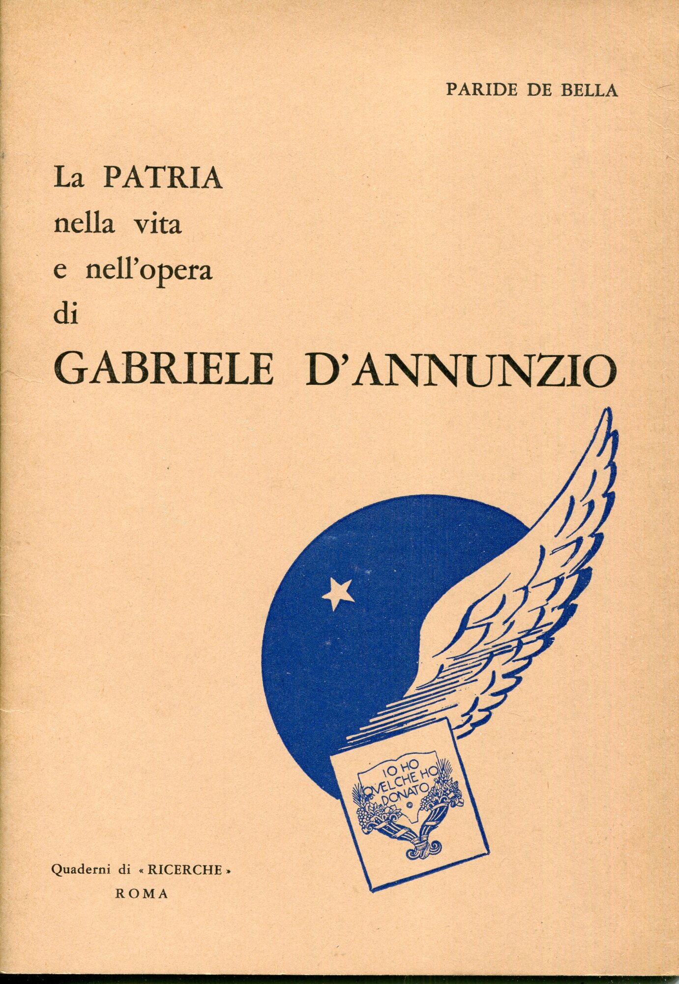 La Patria nella vita e nell'opera di Gabriele D'Annunzio