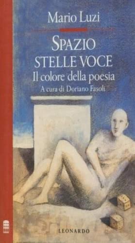 Spazio, stelle, voce. Il colore della poesia