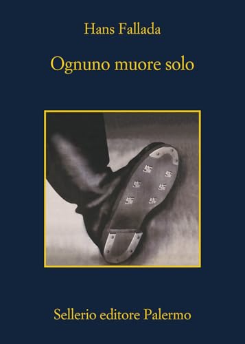 Ognuno muore solo