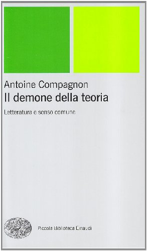 Il demone della teoria : letteratura e senso comune