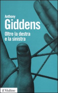 Oltre la Destra e la Sinistra