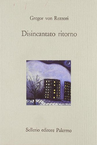 Disincantato ritorno